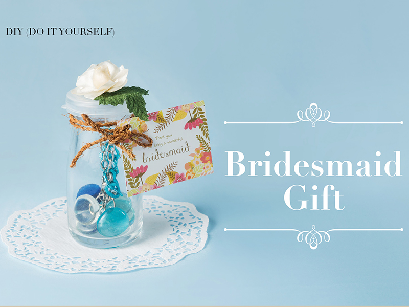 Bridesmaid Gift