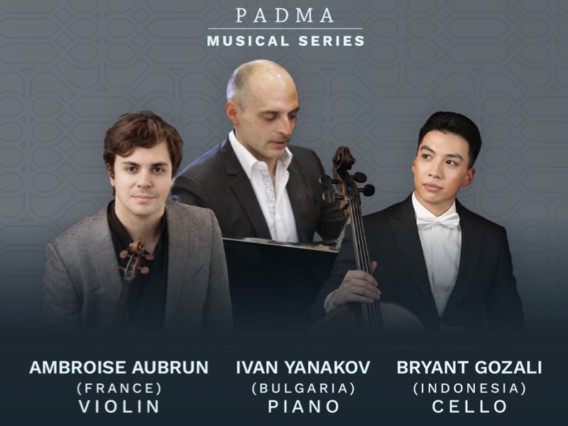 Padma Musical Series 2026 kembali di Padma Resort Legian, 4 April 2026 menghadirkan Ivan Yanakov, Ambroise Aubrun, dan Bryant Gozali dalam “Awakening-From Silence to Song